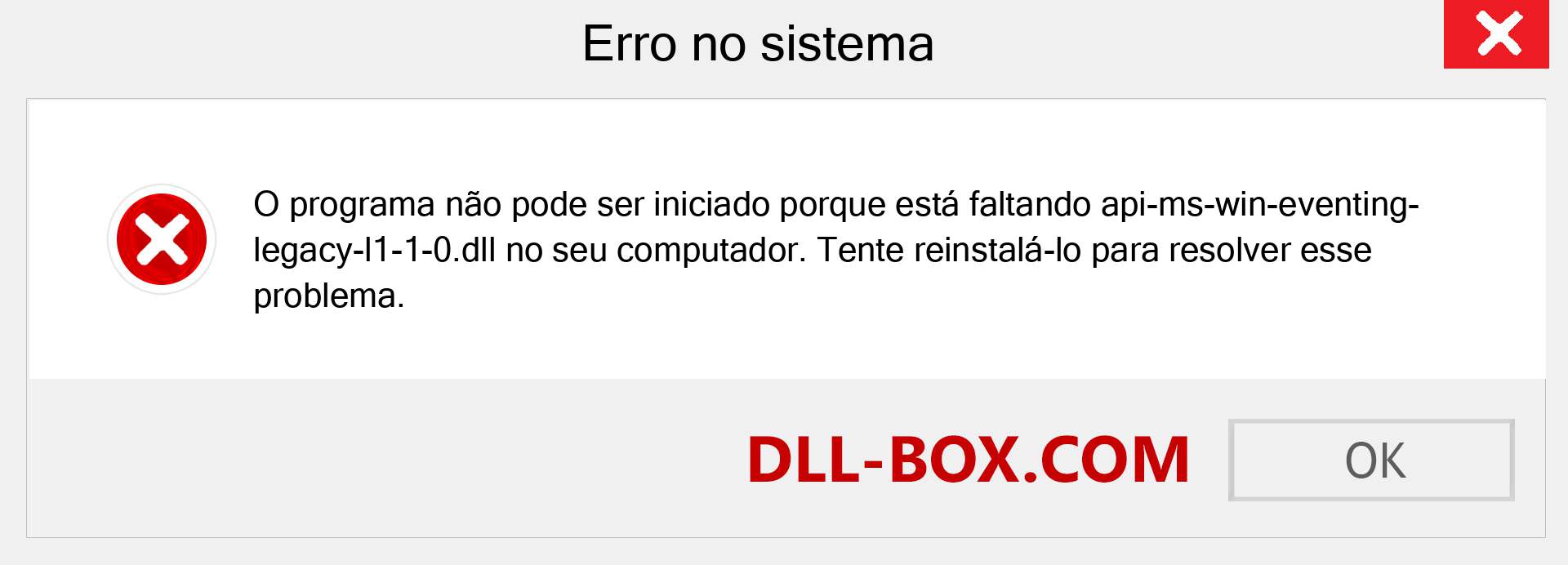 Arquivo api-ms-win-eventing-legacy-l1-1-0.dll ausente ?. Download para Windows 7, 8, 10 - Correção de erro ausente api-ms-win-eventing-legacy-l1-1-0 dll no Windows, fotos, imagens