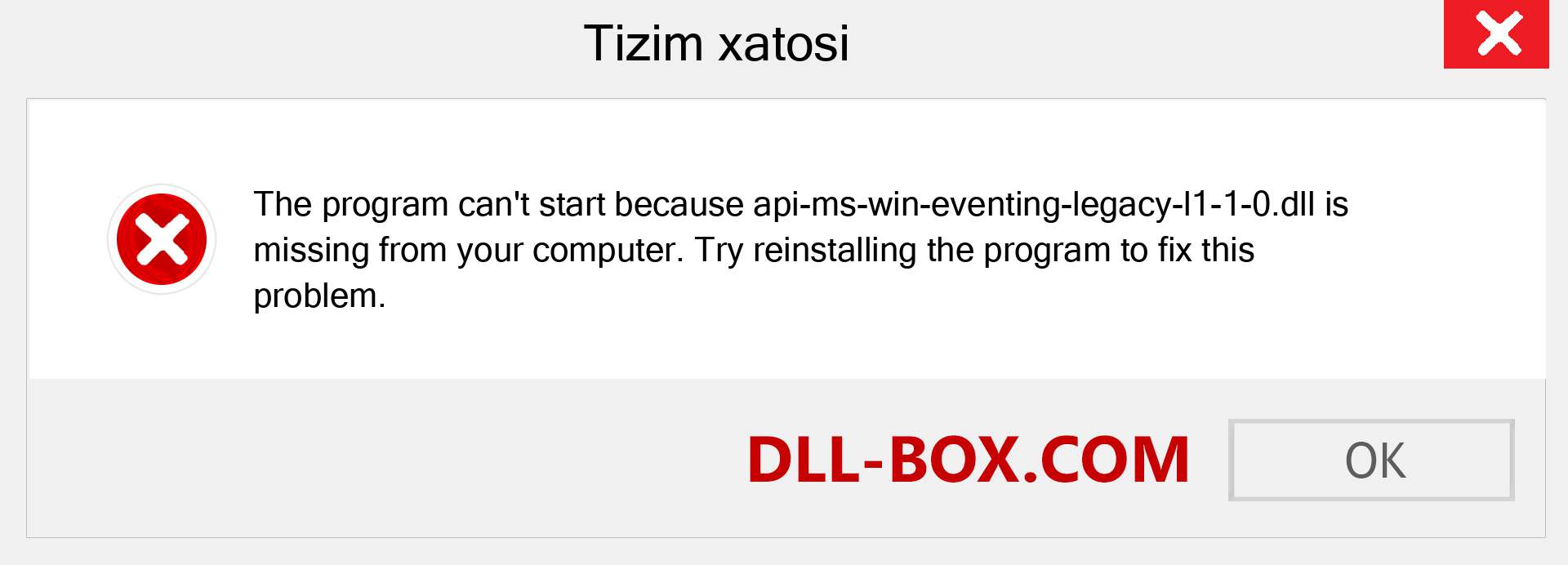 api-ms-win-eventing-legacy-l1-1-0.dll fayli yo'qolganmi?. Windows 7, 8, 10 uchun yuklab olish - Windowsda api-ms-win-eventing-legacy-l1-1-0 dll etishmayotgan xatoni tuzating, rasmlar, rasmlar